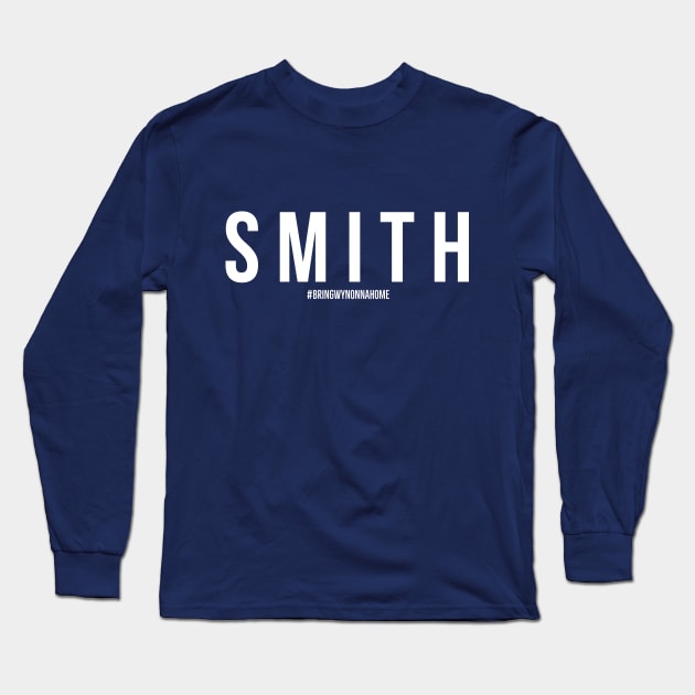 SMITH - Wynonna Earp #BringWynonnaHome Long Sleeve T-Shirt by SurfinAly Design 